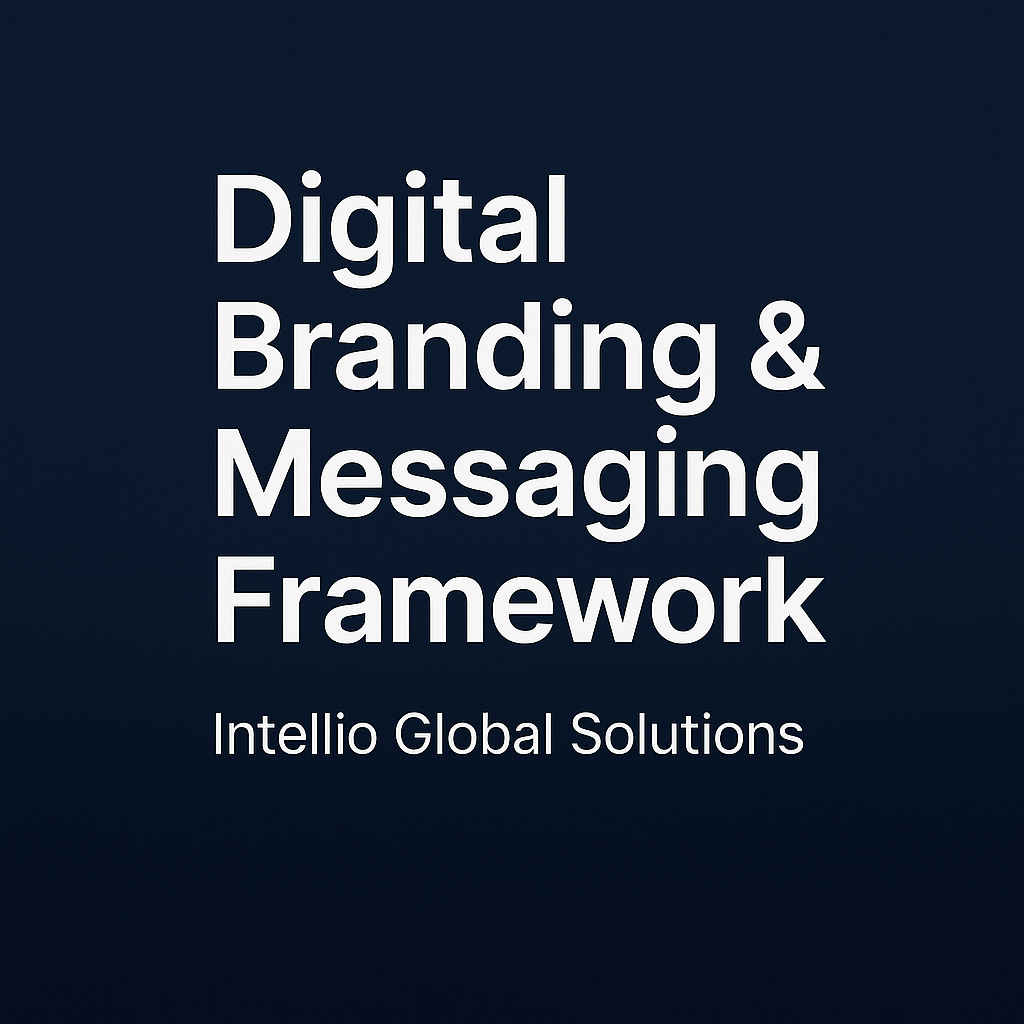 Digital Branding & Messaging Framework